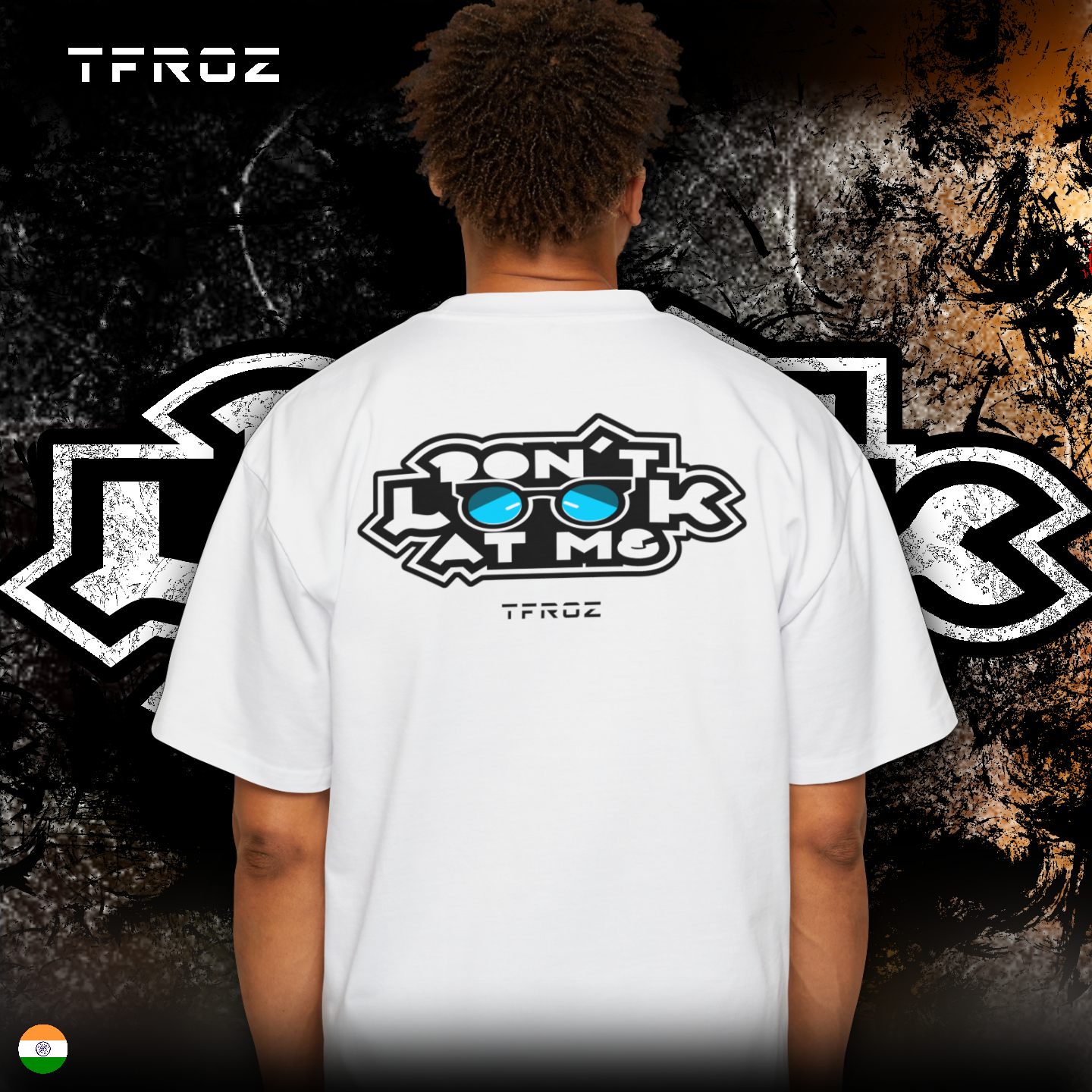 Unisex Oversized | Don't Look At Me | TFROZ | IN(Q)