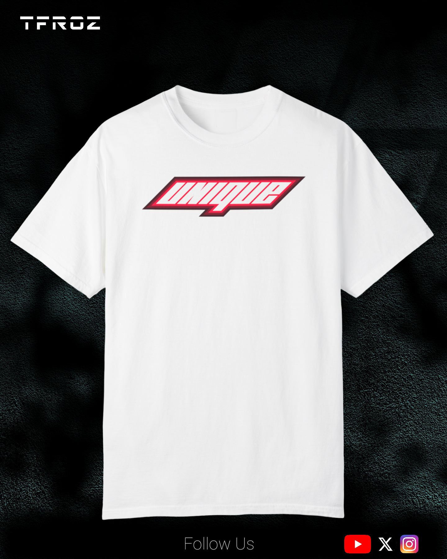 UNIQUE T-Shirt | Unisex | TFROZ | IN(Q)