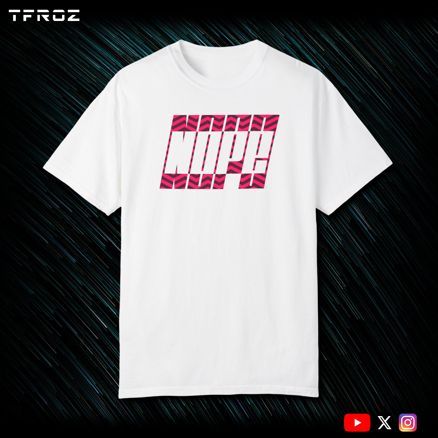 Nope T-Shirt | Unisex |IN(Q)