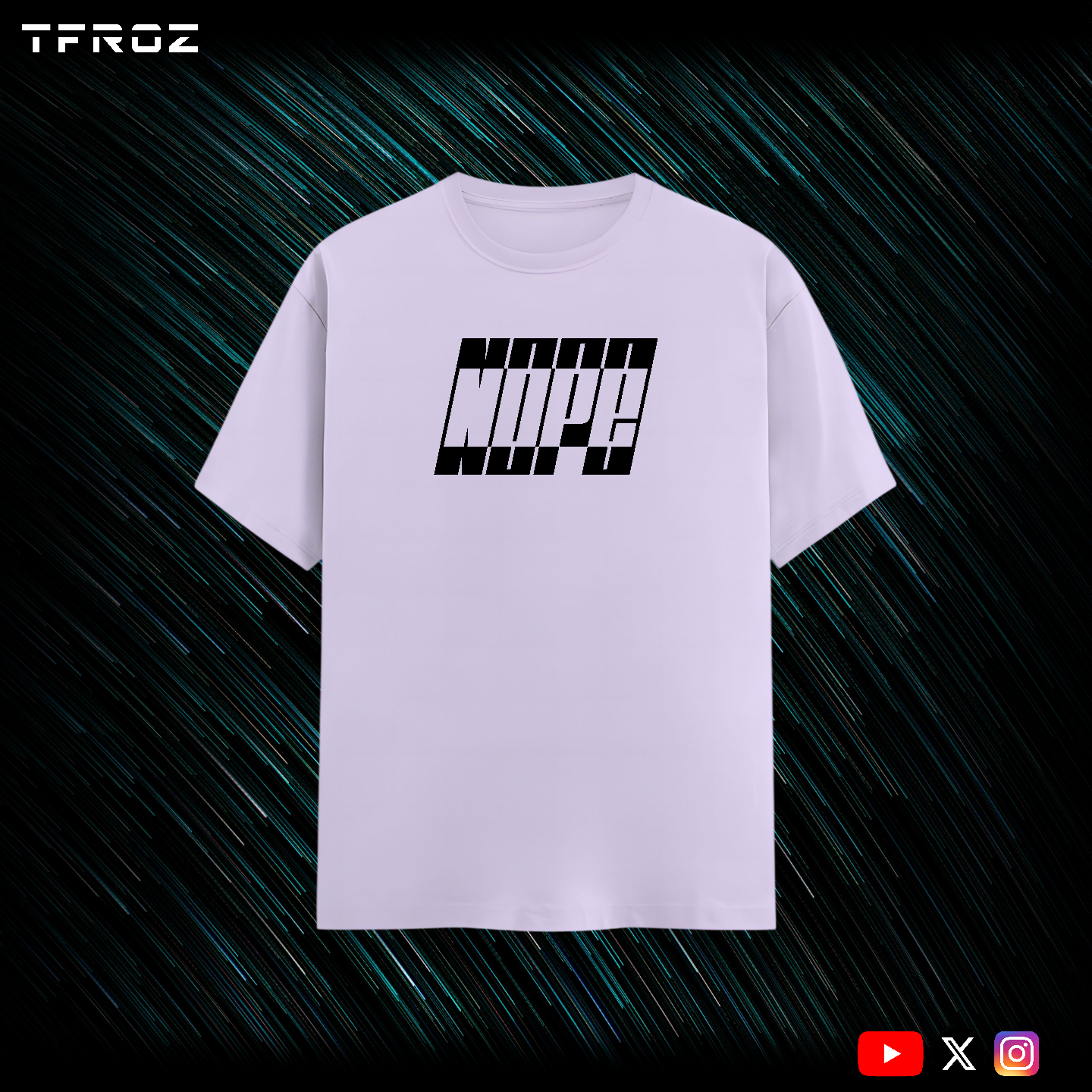 Nope T-Shirt | Unisex |IN(Q)