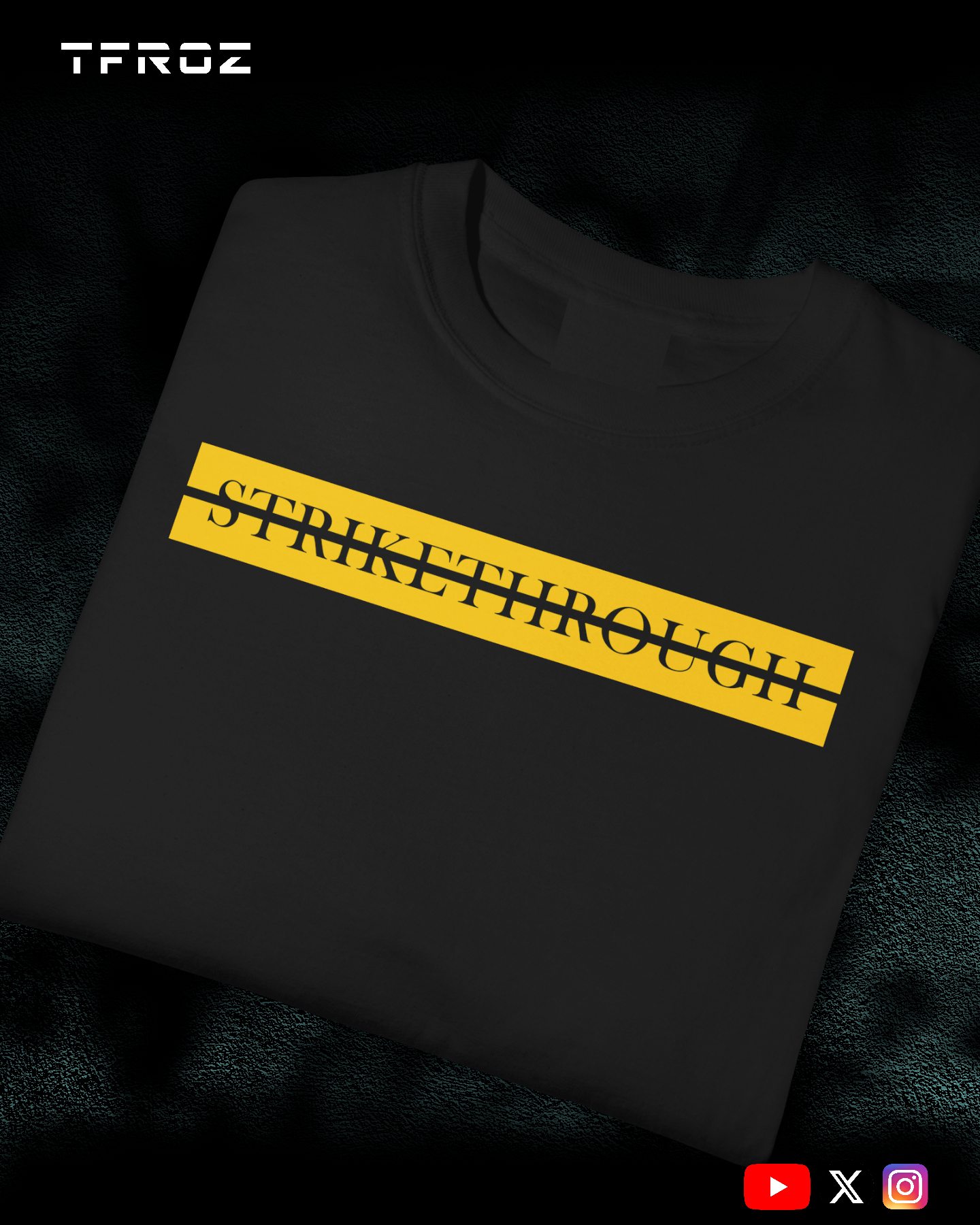 Strikethrough T-Shirt | Unisex | TFROZ | IN(Q)