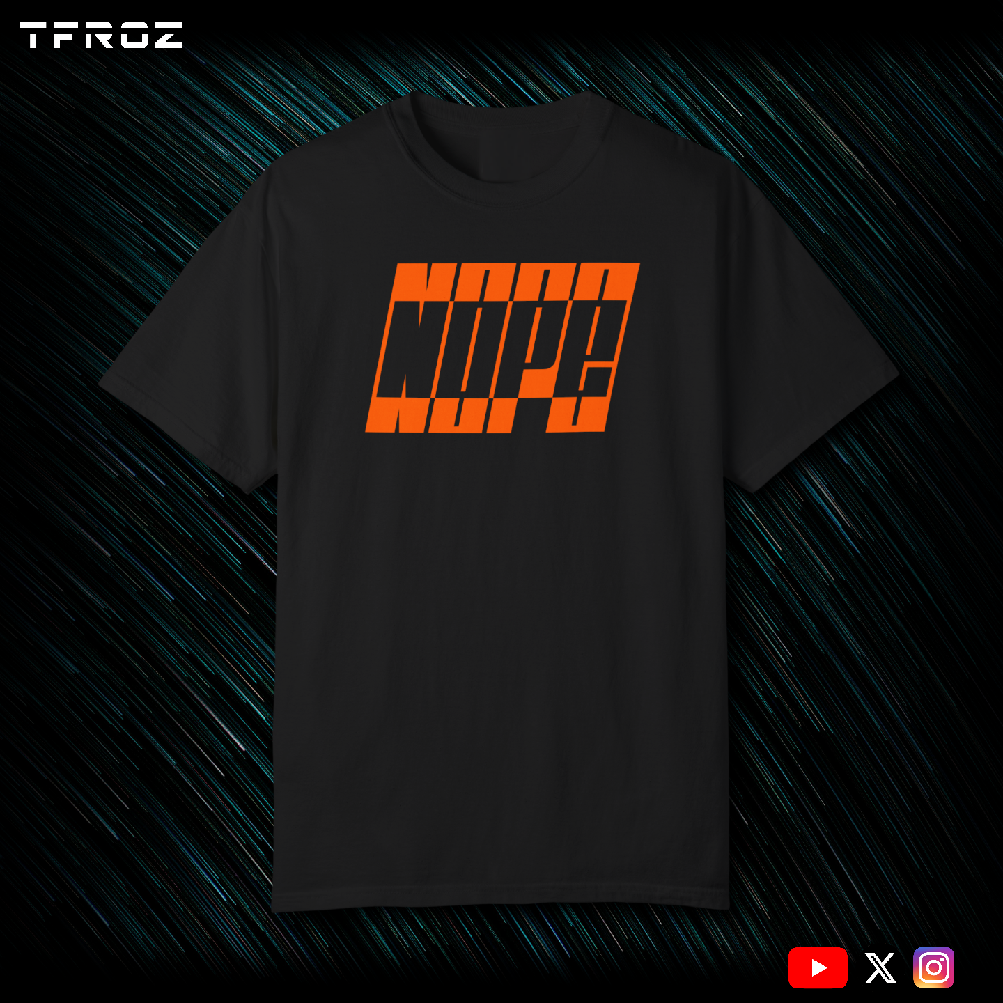 Nope T-Shirt | Unisex |IN(Q)