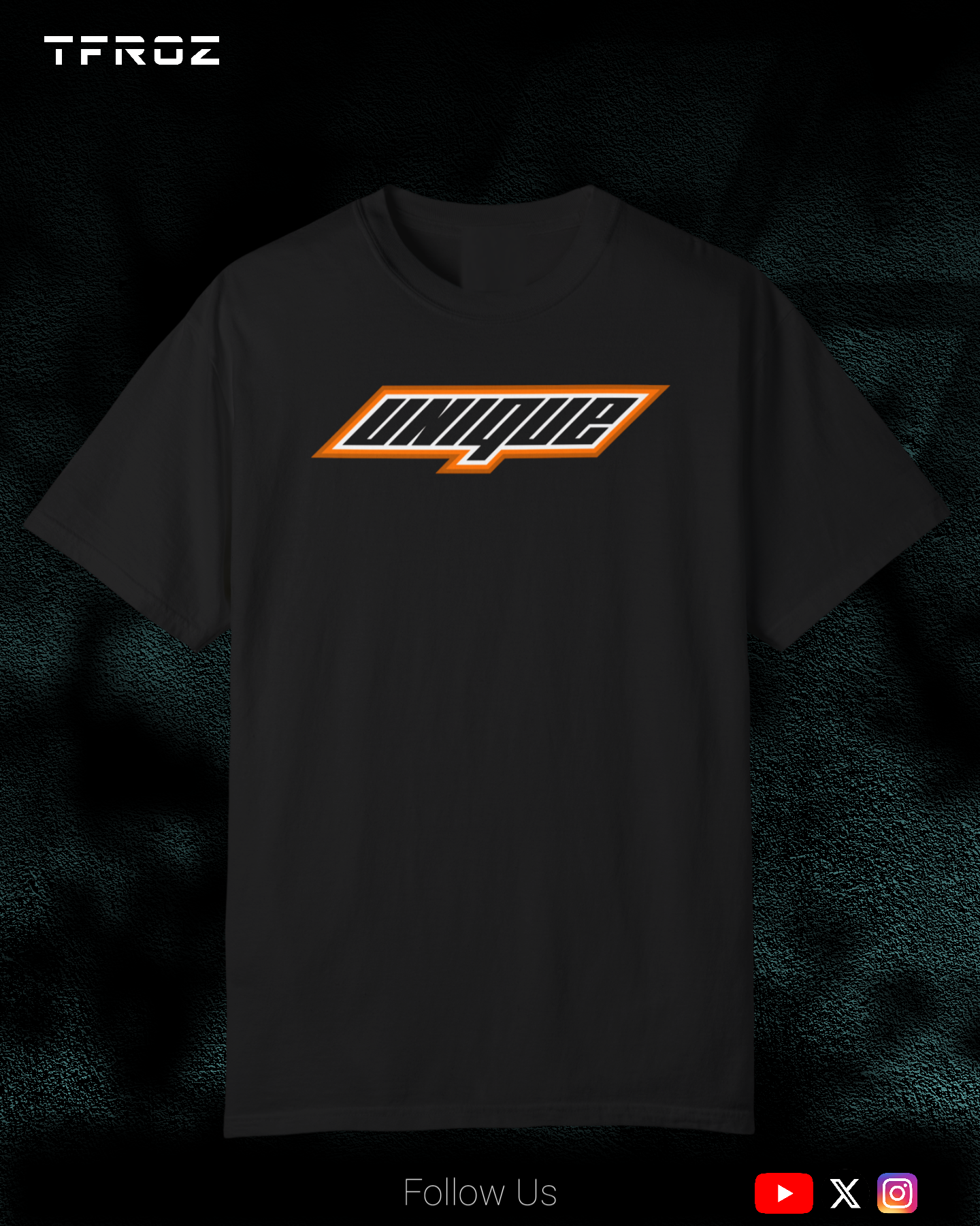 UNIQUE T-Shirt | Unisex | TFROZ | IN(Q)