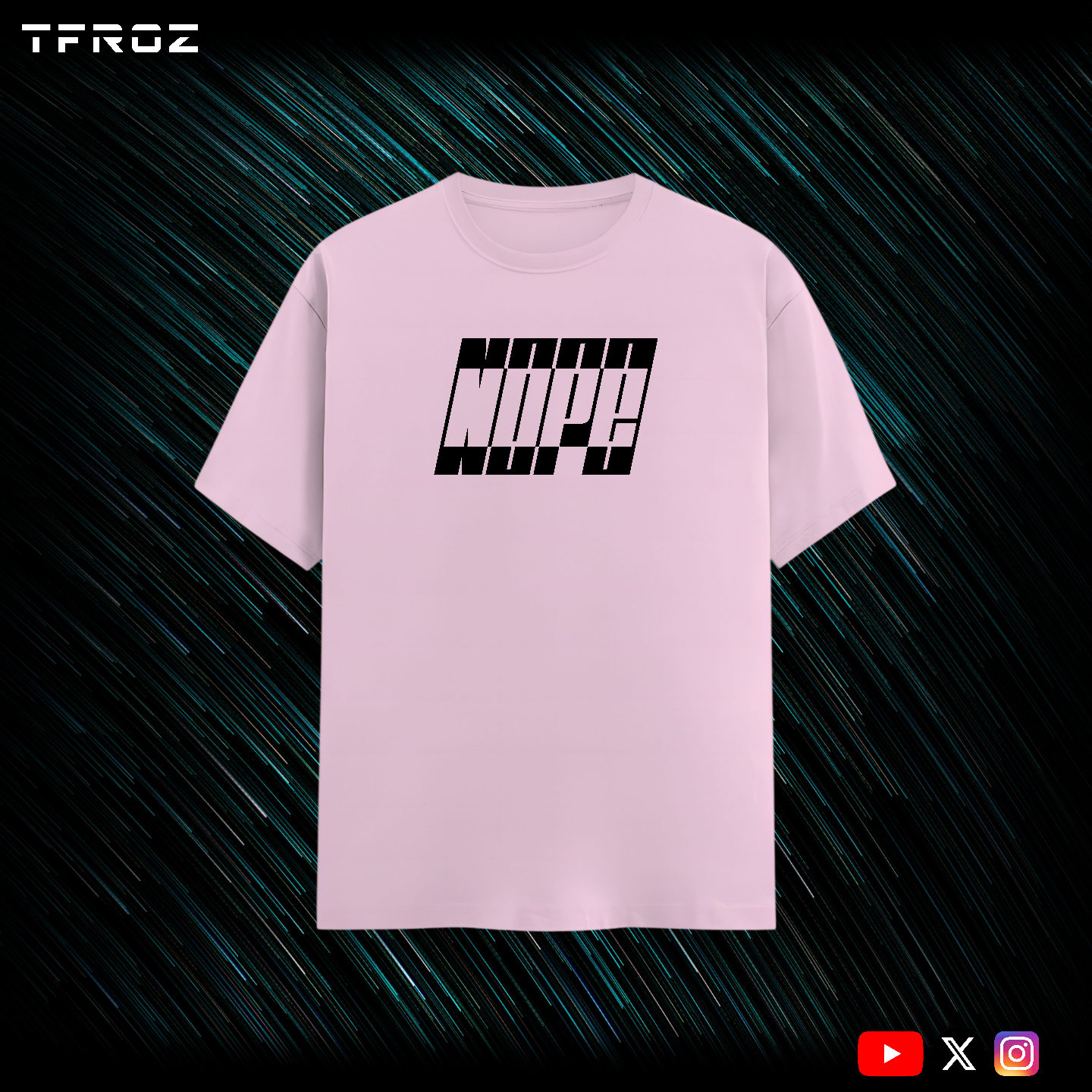 Nope T-Shirt | Unisex |IN(Q)